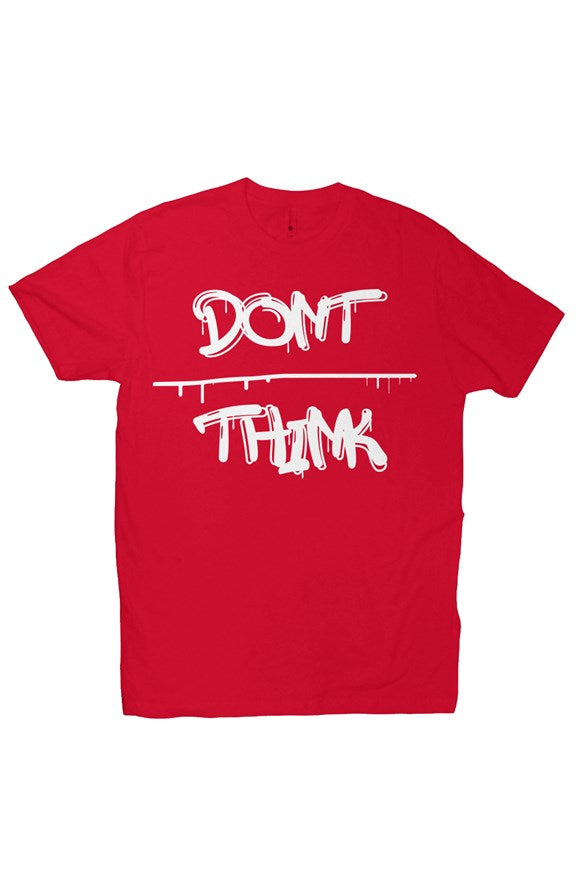 Red "Don't Overthink" Premium Crew